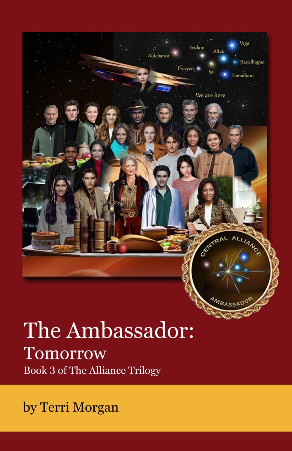 The Ambassador: Tomorrow: Book 3 of The Alliance Trilogy