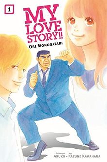 My Love Story!! - Ore Monogatari: Bd. 1