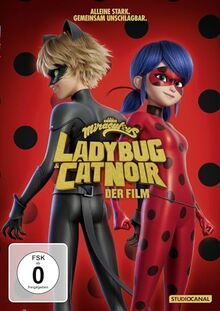 Miraculous: Ladybug & Cat Noir - Der Film