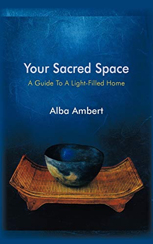 Your Sacred Space: A Guide to a Light-Filled Home
