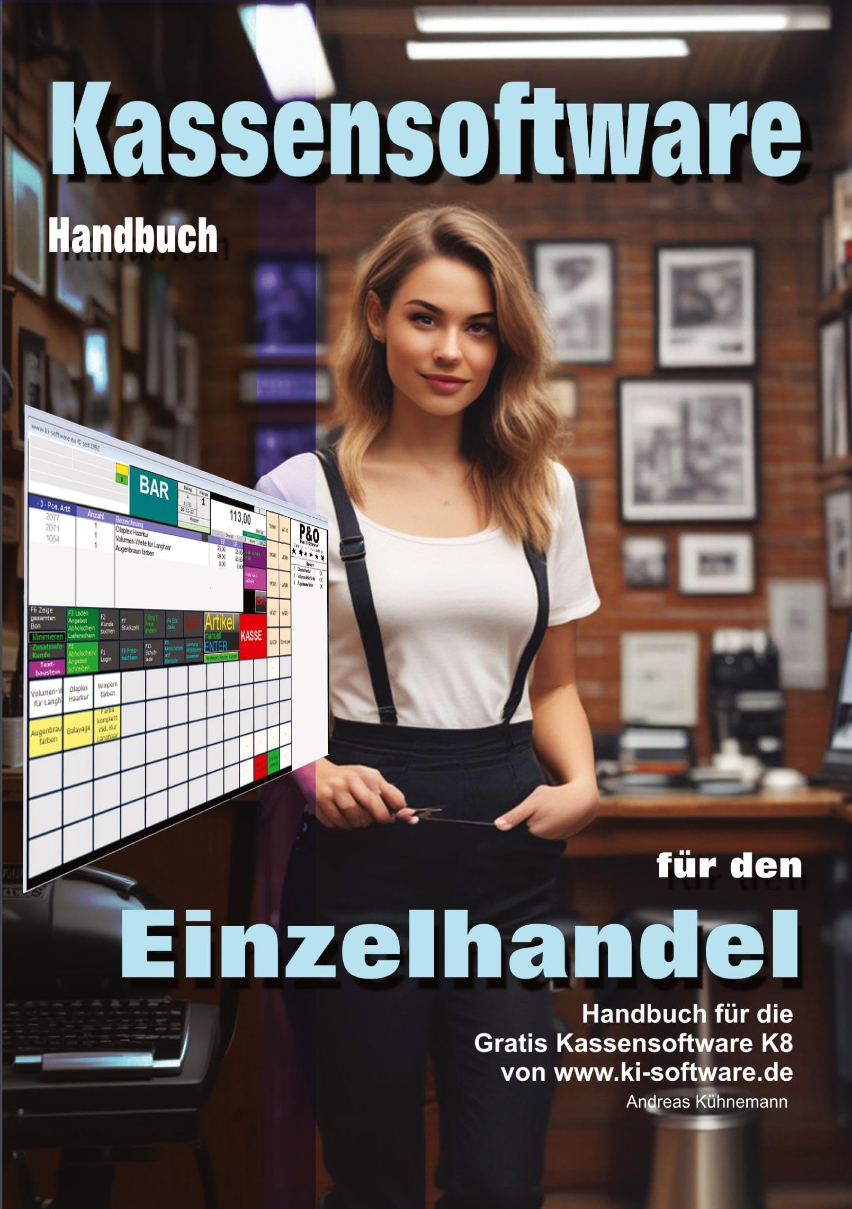 Kassensoftware für den Einzelhandel: Anleitung für die kostenlose Kassensoftware K8