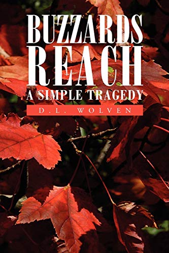 Buzzards Reach: A Simple Tragedy