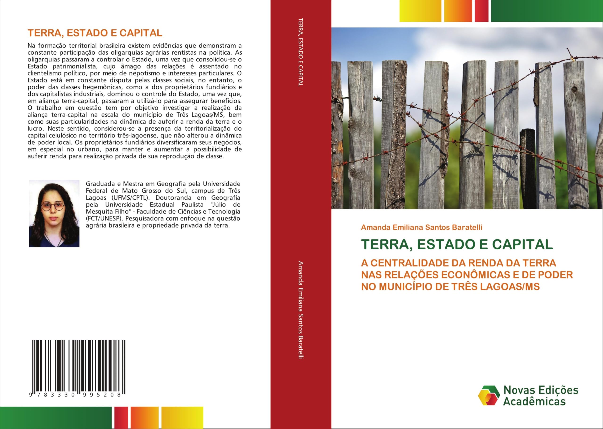 TERRA, ESTADO E CAPITAL: A CENTRALIDADE DA RENDA DA TERRA NAS RELAÇÕES ECONÔMICAS E DE PODER NO MUNICÍPIO DE TRÊS LAGOAS/MS
