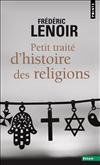 Petit traité d'histoire des religions