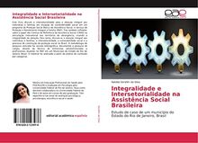 Integralidade e Intersetorialidade na Assistência Social Brasileira: Estudo de caso de um município do Estado do Rio de Janeiro, Brasil