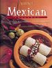 Mexican Cook Book: Classic and Contemporary Recipes