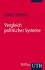 Vergleich politischer Systeme (Uni-Taschenbücher S)