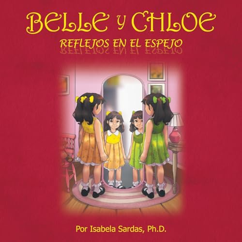 Belle y Chloe: Reflejos en el espejo