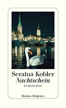 Nachtschein: Ein Zürich-Krimi von Kobler, Seraina | Buch | Zustand sehr gut