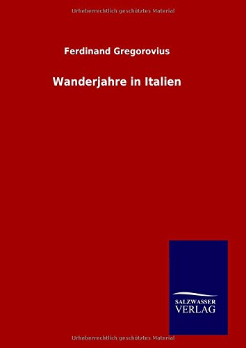 Wanderjahre in Italien