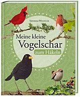 Meine kleine Vogelschar zum Häkeln