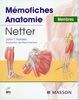MémoFiches d'anatomie Netter, tome 3 : Membres (Collection Mass)