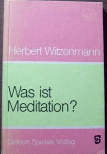 Was ist Meditation?