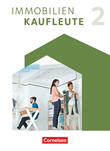 Immobilienkaufleute - Ausgabe 2022 - Band 2 Lernfelder 6-9 - Manuela Lengwinat William Münckwitz Mira Strittmatter Dirk Wenzel Kartoniert (TB)