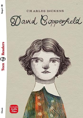 David Copperfield: Lektüre + Downloadable Audio Files (ELi Teen Readers)