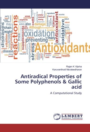 Antiradical Properties of Some Polyphenols & Gallic acid: A Computational Study