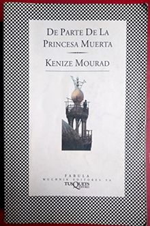 De parte de la princesa muerta (.)