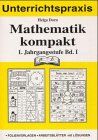 Mathematik kompakt, 1. Jahrgangsstufe, EURO, Bd.1: 1. Schuljahr Band I