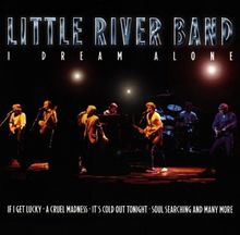I Dream Alone von Little River Band | CD | Zustand gut