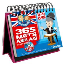 365 mots anglais illustrés : 9-11 ans