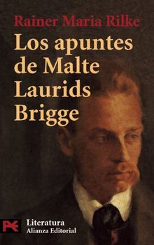 Los apuntes de Malte Laurids Brigge (El Libro De Bolsillo - Literatura, Band 5502)