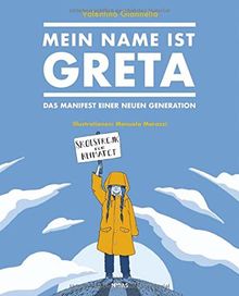 Mein Name ist Greta: Das Manifest einer neuen Generation (Midas Collection)