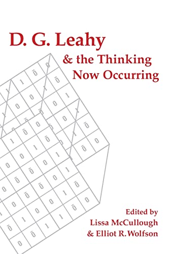 D. G. Leahy and the Thinking Now Occurring (SUNY Theology and Continental Thought)