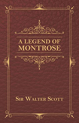 A Legend Of Montrose