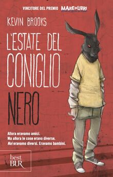 L'estate del coniglio nero (BUR Best BUR)