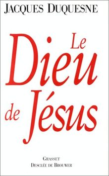 Le Dieu de Jésus