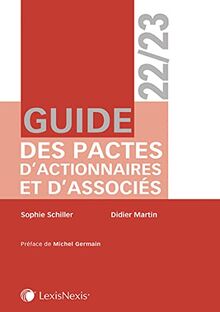 Guide des pactes d'actionnaires et d'associés 2022-2023