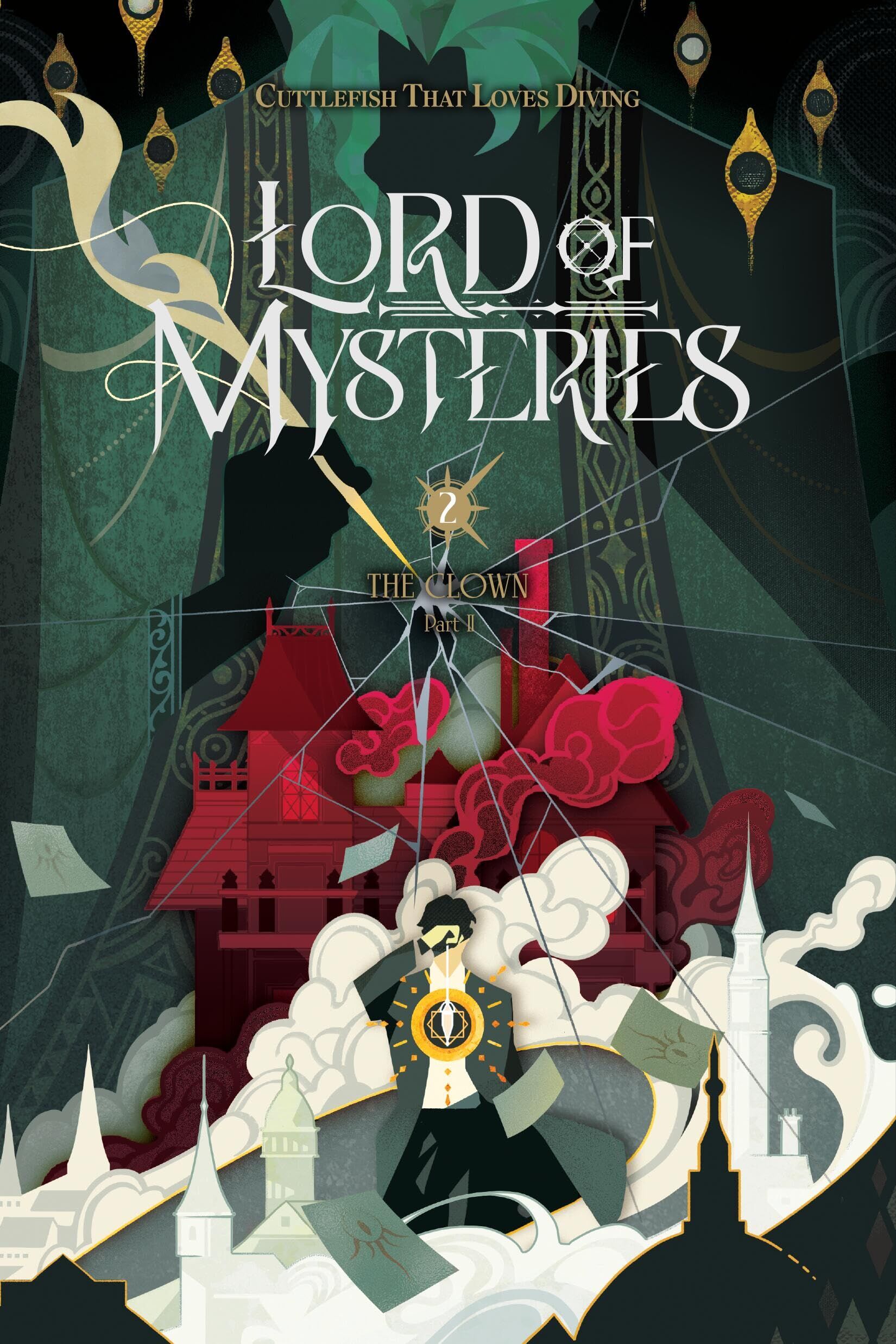 Cuttlefish That Loves Diving: Lord of Mysteries, Vol. 2
