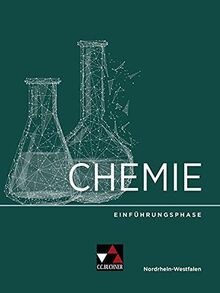 Chemie Nordrhein-Westfalen – Sek II / Chemie NRW Sek II Einführungsphase