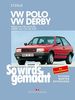 VW Polo von 9/81 bis 8/94, VW Derby von 9/81 bis 8/85: So wird's gemacht - Band 34 (Print on demand)
