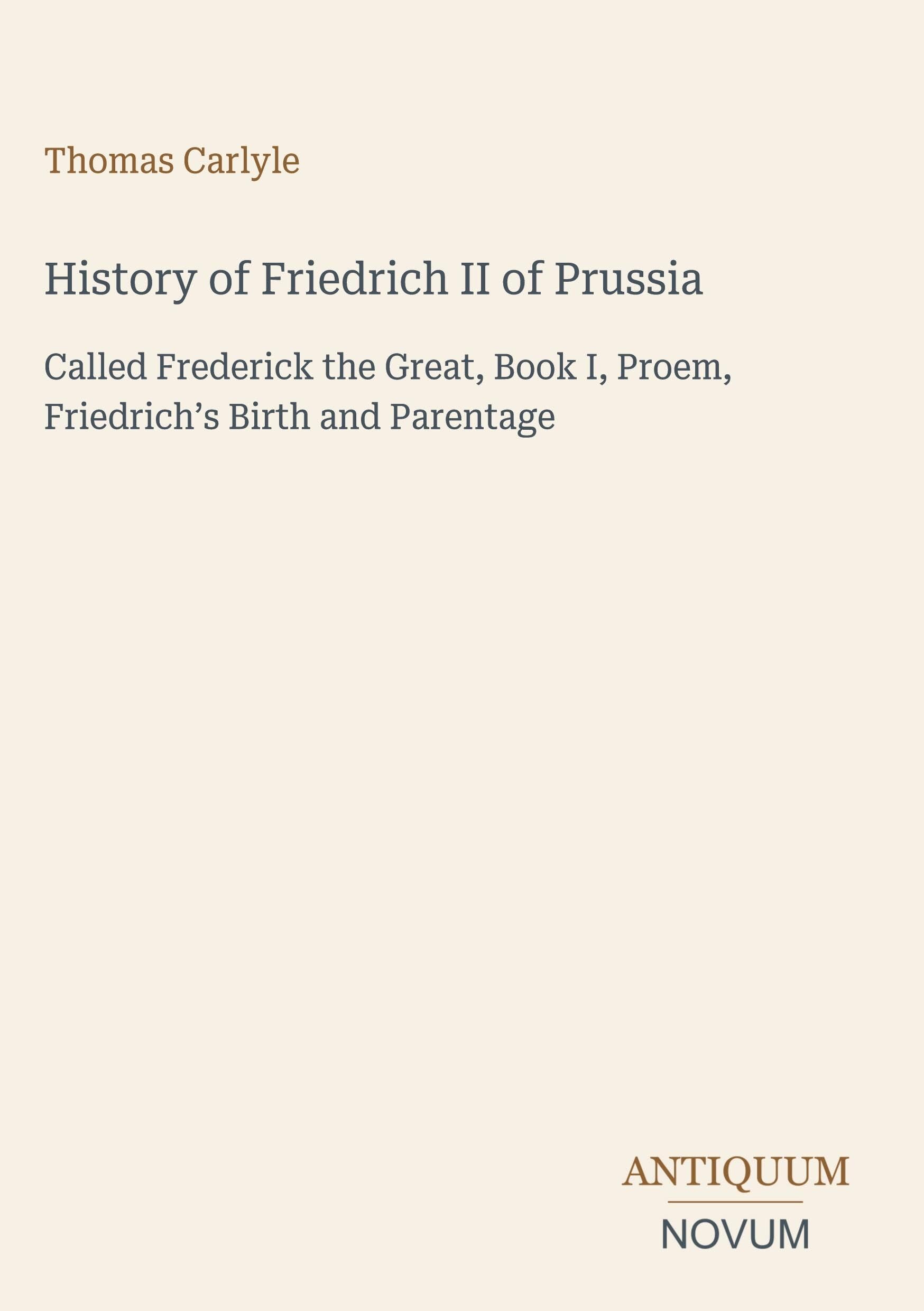 History of Friedrich II of Prussia