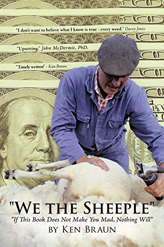 We The Sheeple If This Book Does Not Make You Mad, Nothing Will