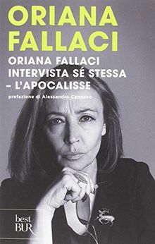 Oriana Fallaci intervista sé stessa-L'Apocalisse