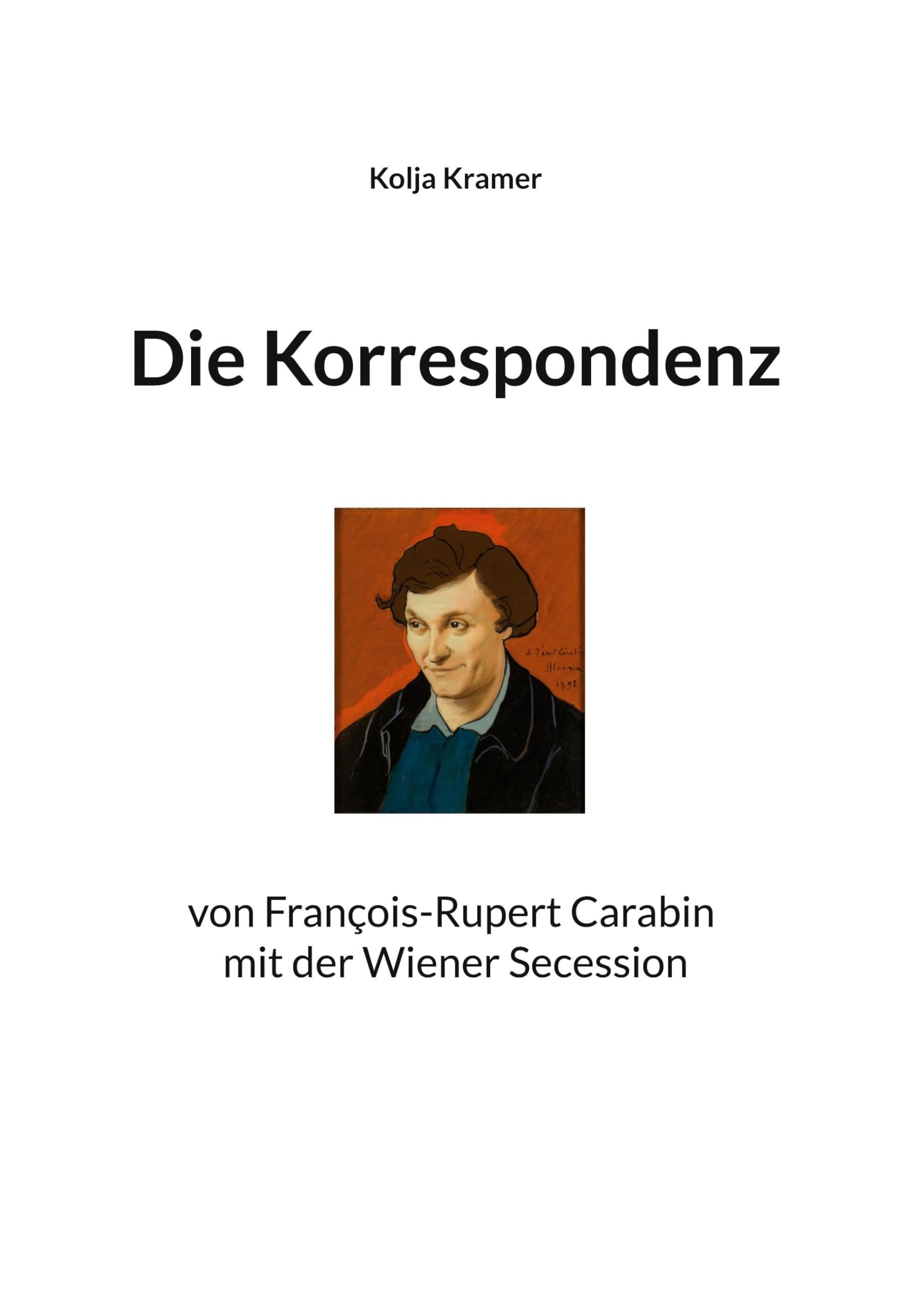 Die Korrespondenz von François Rupert Carabin mit der Wiener Secession