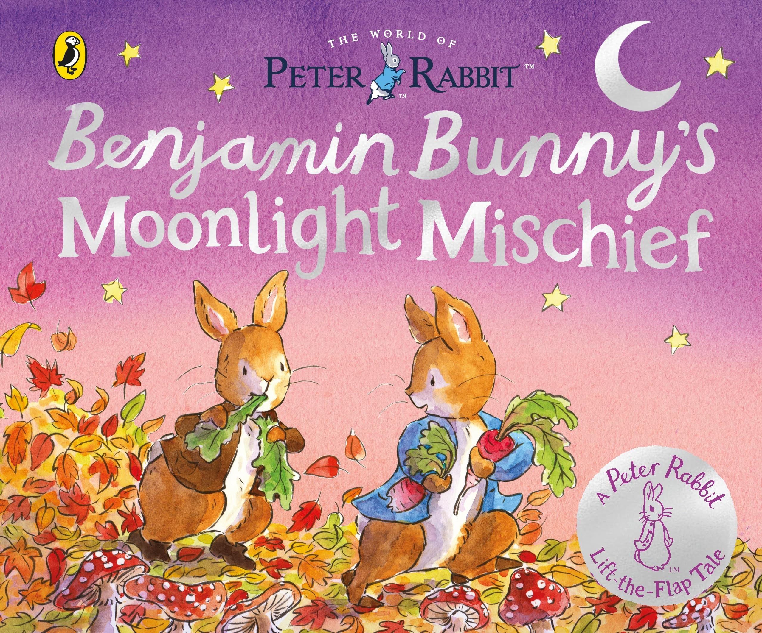 The World of Peter Rabbit: Benjamin Bunny’s Moonlight Mischief (Peter Rabbit Lift-the-Flap Tales, 4)