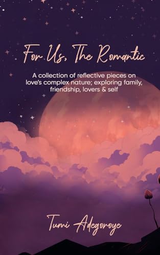 For Us, The Romantic