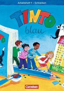 TINTO 1 und 2 - Bisherige blaue Ausgabe: Tinto - Arbeitsheft 1 - Schreiben (blau)