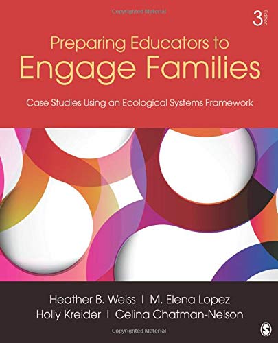 Preparing Educators to Engage Families: Case Studies Using an Ecological Systems Framework