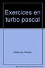 Exercices en Turbo-Pascal