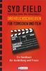 Drehbuchschreiben für Fernsehen und Film: Ein Handbuch für Ausbildung und Praxis