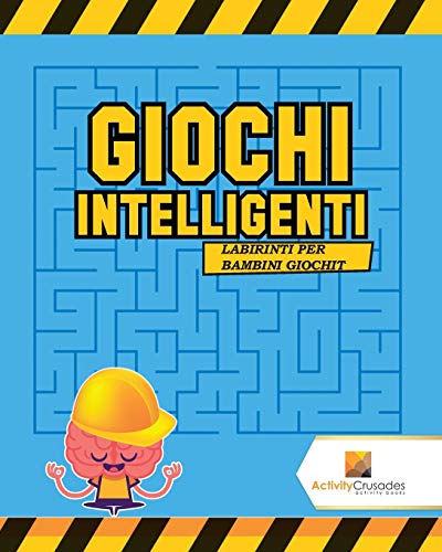 Giochi Intelligenti : Labirinti Per Bambini Giochi