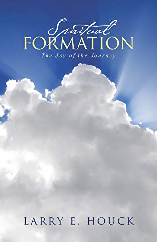 Spiritual Formation: The Joy of the Journey