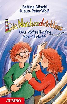 Die Nordseedetektive [3]: Das rätselhafte Wal-Skelett von Göschl, Bettina, Wolf, Klaus-Peter | Buch | Zustand sehr gut