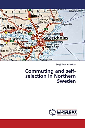Commuting and self-selection in Northern Sweden