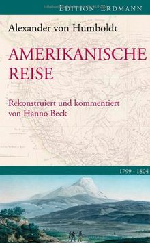 Amerikanische Reise 1799-1804