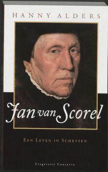 Jan van Scorel: een leven in schetsen biografische roman